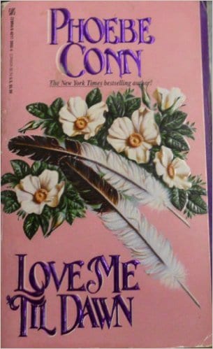 Cover of Love Me 'Till Dawn by Phoebe Conn